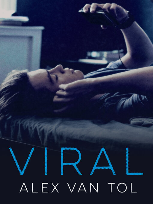 Title details for Viral by Alex Van Tol - Available